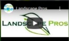 Landscape Pros Video